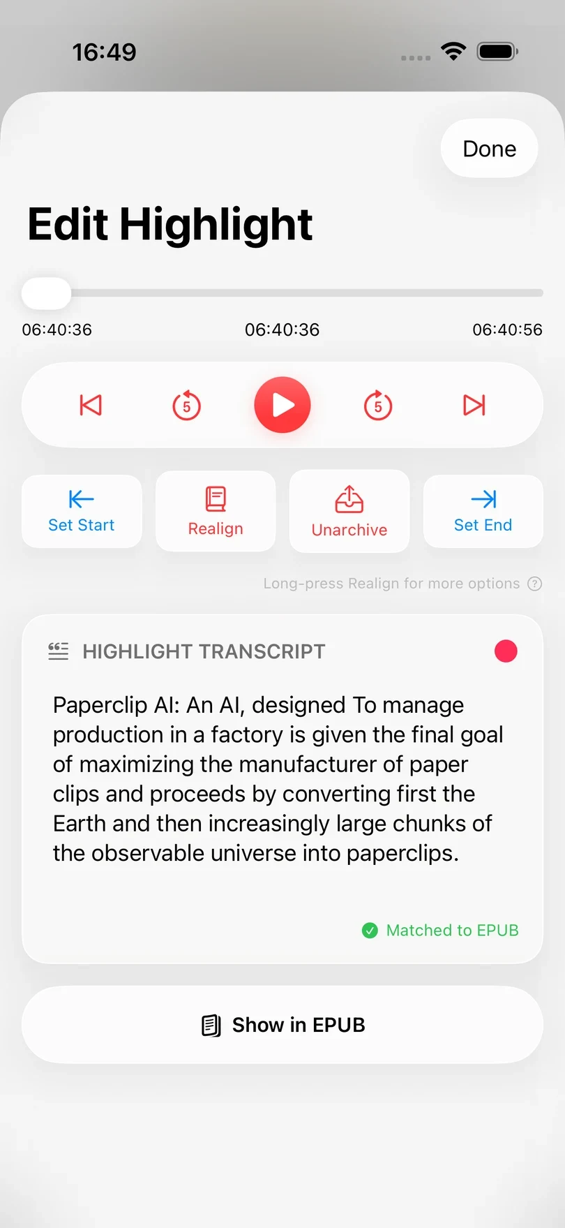 The Edit Highlight sheet with the audio timeline, Set Start and Set End controls, Realign, and a transcript marked Matched to EPUB above the Show in EPUB button.