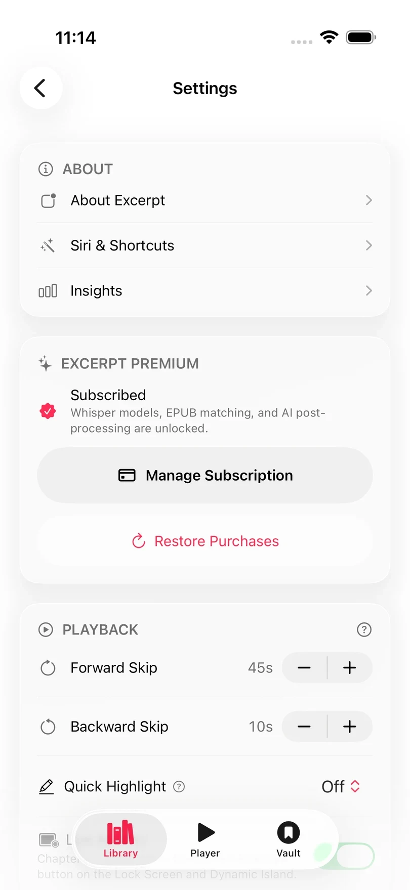 The top of Excerpt Settings, with the Excerpt Premium section showing Subscribed, a Manage Subscription button, and Restore Purchases.